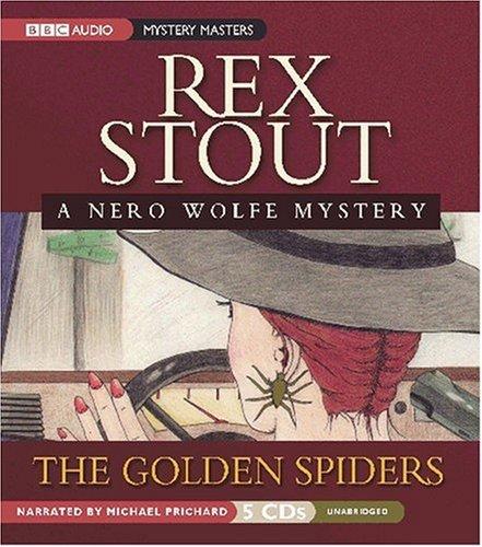 The Golden Spiders (AudiobookFormat, 2007, The Audio Partners, Mystery Masters)