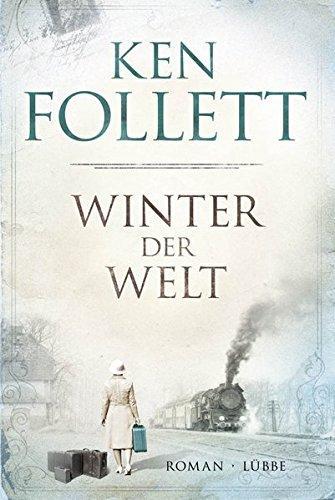 Ken Follett: Winter der Welt (German language, Bastei Lübbe)