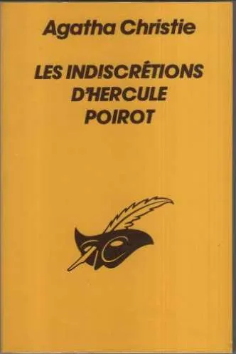 Agatha Christie: Les indiscretions d'hercule poirot (French language, 1991, Éditions du Masque)