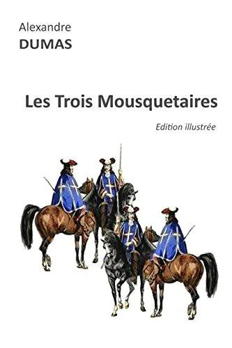 Alexandre Dumas, Alexandre Dumas: Les Trois Mousquetaires (2017)