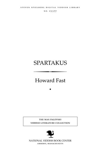 Howard Fast: Sparṭaḳus (Yiddish language, 1955, Iḳuf)