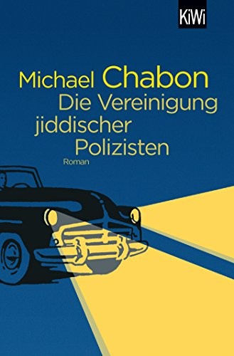 Die Vereinigung jiddischer Polizisten (Paperback, 2018, Kiepenheuer & Witsch GmbH)