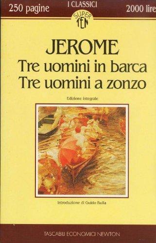 Tre uomini in barca Tre uomini a zonzo (Italian language, 1994)