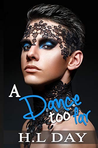 A Dance too Far (Paperback, 2019, Independently published)