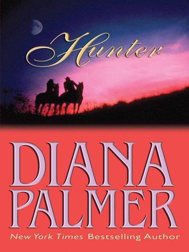 Hunter (The Marist Sisters Book 2) (Hardcover, 2007, Wheeler Publishing, Wheeler Pub Inc)