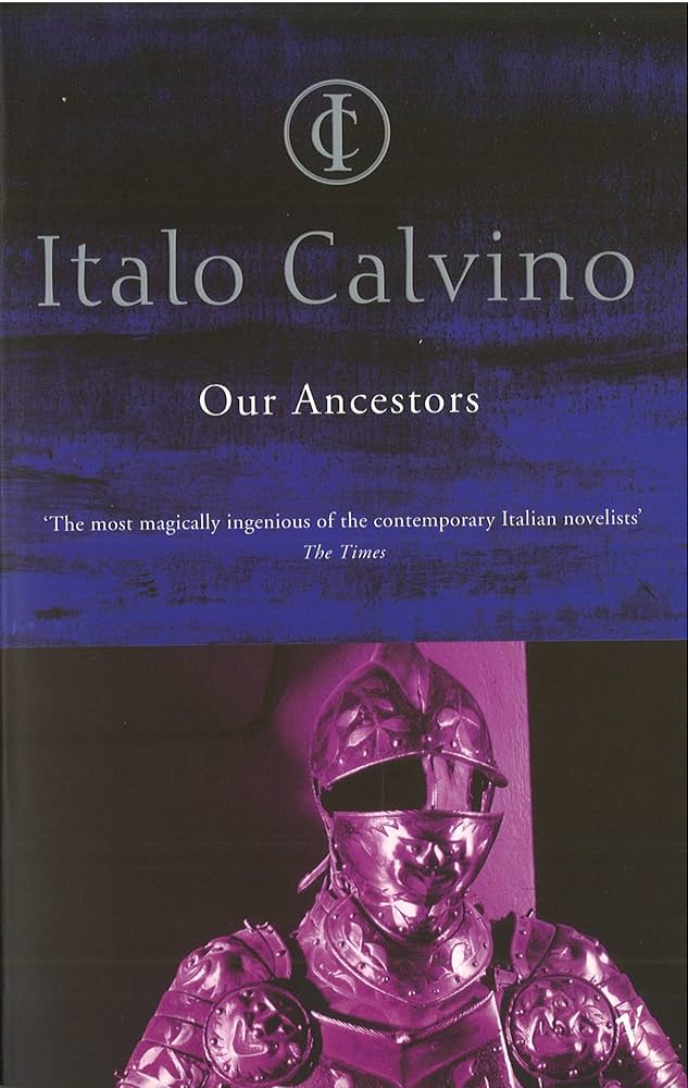 Italo Calvino: Our ancestors (1992, Minerva)