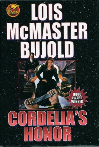 Cordelia's Honor (Hardcover, 2009, Baen)