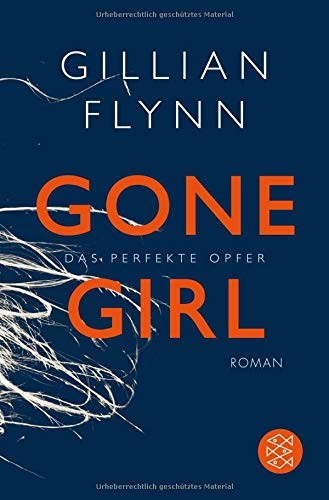 Gone Girl - Das perfekte Opfer [ German edition ] (Paperback, 2014, French and European Publications Inc)