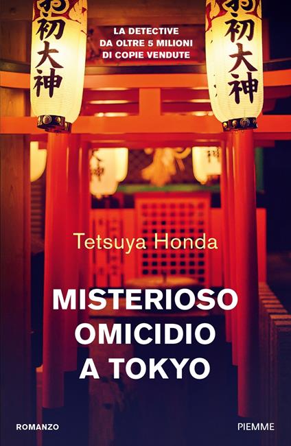 Tetsuya Honda: Misterioso omicidio a Tokyo (EBook, Italiano language, Piemme)