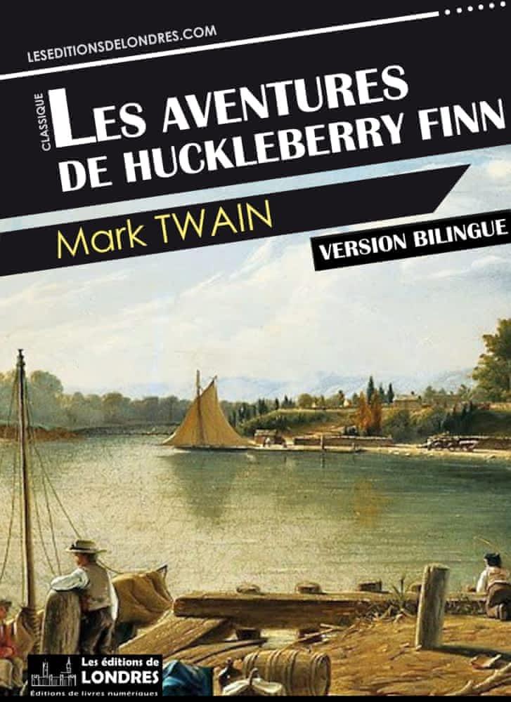 Les aventures de Huckleberry Finn