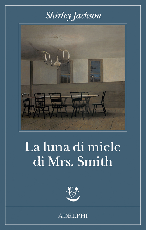 La luna di miele di Mrs. Smith (italiano language, Adelphi)