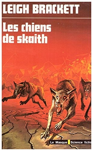 Les chiens de Skaith (French language, 1977, Le Masque Science Fiction)