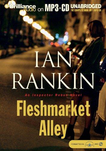 Ian Rankin: Fleshmarket Alley (Inspector Rebus) (AudiobookFormat, Brilliance Audio on MP3-CD)