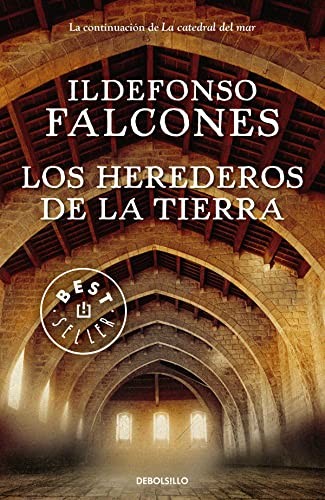 Ildefonso Falcones: Los herederos de la tierra (Paperback, 2022, DEBOLSILLO)