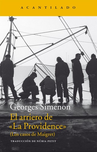 El arriero de "La Providence" (Spanish language, 2015, Acantilado)