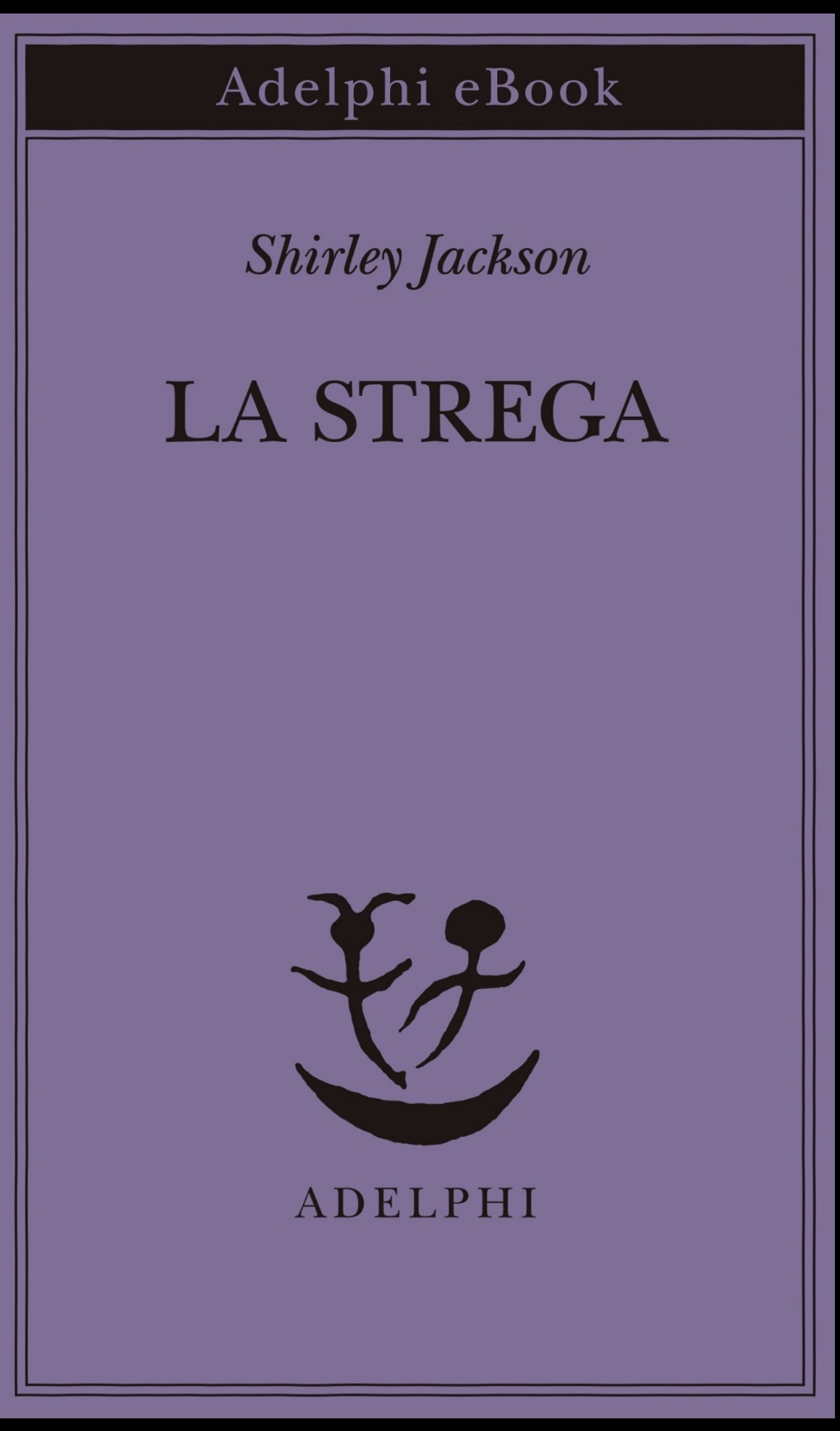 La Strega (EBook, Italiano language, 2022, Adelphi)