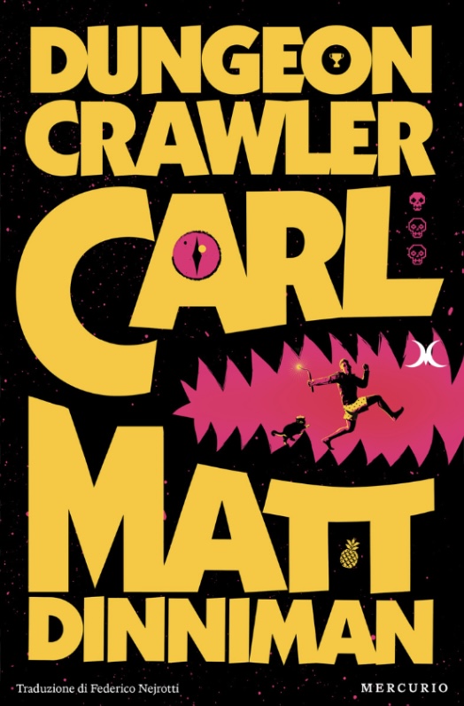 Matt Dinniman: Dungeon Crawler Carl (Paperback, Italiano language, 2025, Mercurio)