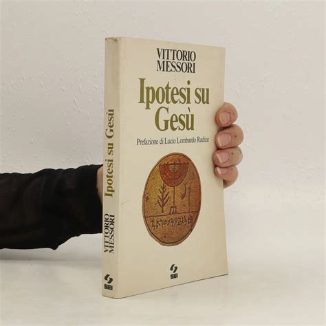 Vittorio Messori: Ipotesi su Gesù (Italian language, 1989, TEA)
