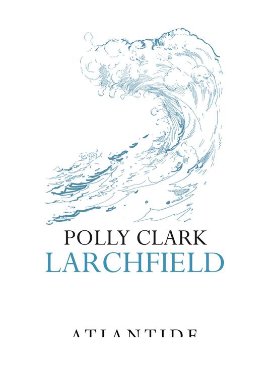 Larchfield (Paperback, Italiano language, Atlantide)