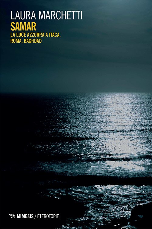 Laura Marchetti: Samar (Paperback, Italiano language, 2018, Mimesis)