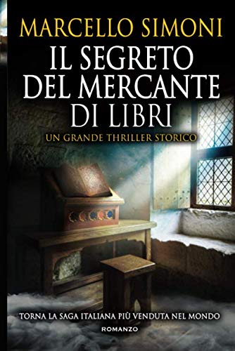 Marcello Simoni: Il segreto del mercante di libri (Hardcover, Italiano language, Newton Compton Editori)