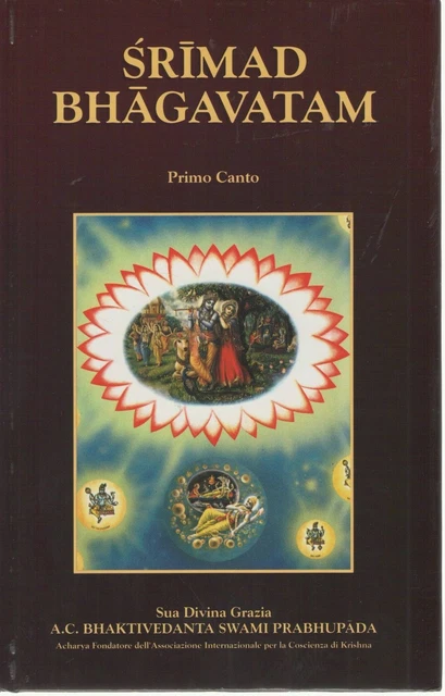 A. C. Bhaktivedanta Swami Srila Prabhupada: Srimad Bhagavatam (2001, Bhaktivedanta Book trust)