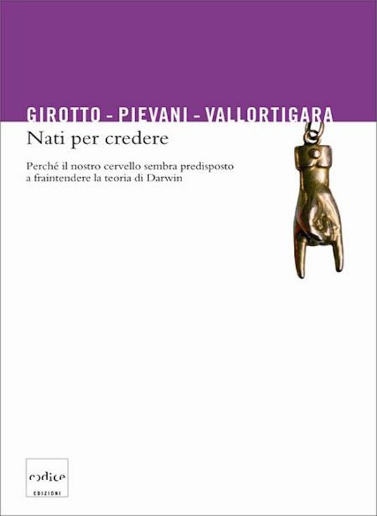 Nati per credere (Paperback, Italian language, 2008, Codice)