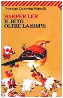 Il buio oltre la siepe (Italian language, 2009)