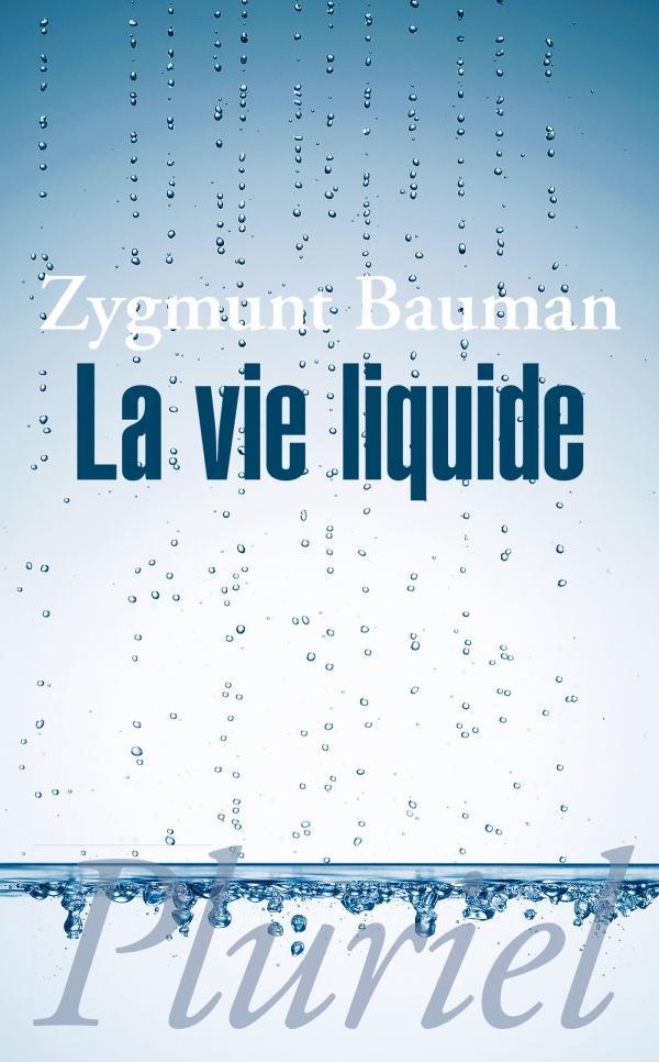 La vie liquide (French language, 2013)