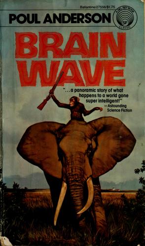 Brain wave. (1954, Ballantine Books)