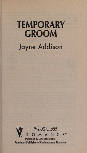 Addison.: Tempary Groom (Hasty Weddings) (Silhouette Romance, No. 1034) (Paperback, 1994, Silhouette)