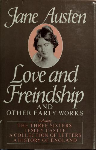 Love and friendship and other early works (1981, Harmony Books)