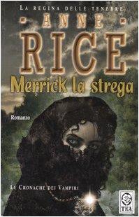 Anne Rice: Merrick la strega (Italian language, 2006)