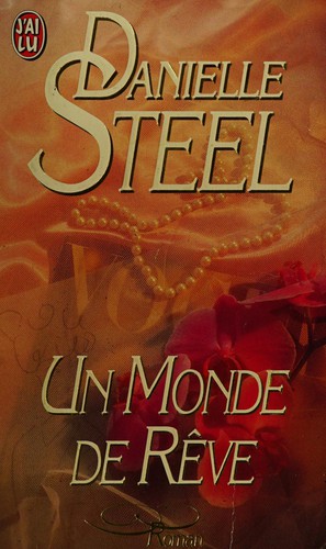 Un monde de rêve (French language, 1997, Editions J'ai Lu)