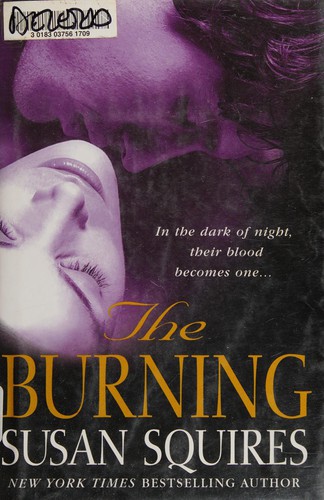 Susan Squires: The burning (2006, St. Martin's)