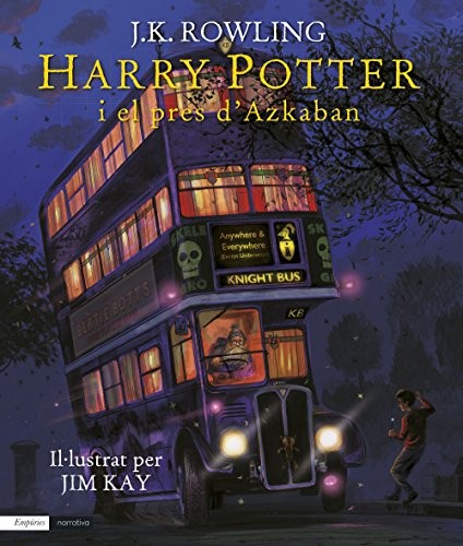 Harry Potter i el pres d'Azkaban (Hardcover, Spanish language, 2017, Editorial Empúries)