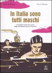 In Italia sono tutti maschi (Paperback, Italian language, 2008, Kappa)