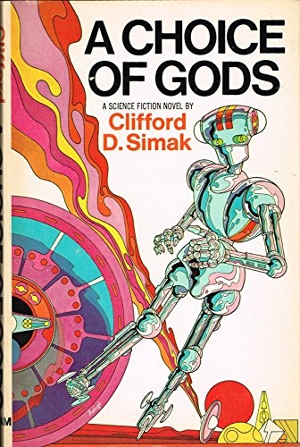 A Choice of Gods (Hardcover, 1972, Putnam Pub Group)