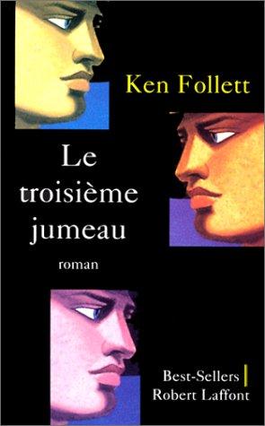 Le troisième jumeau (Paperback, French language, 1997, Robert Laffont)