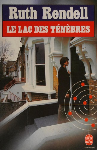 Le lac des ténèbres (French language, 1981, Librairie des Champs-Elysées)