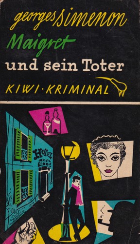 Maigret und sein Toter (German language, 1954, Kiepenheuer & Witsch)