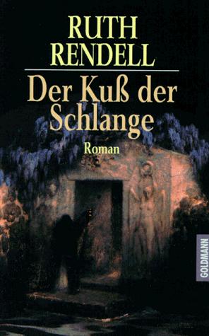 Der Kuß der Schlange. (Paperback, 1997, Goldmann)