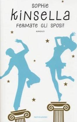 Fermate gli sposi! (Hardcover, Italian language, 2013, Mondadori)