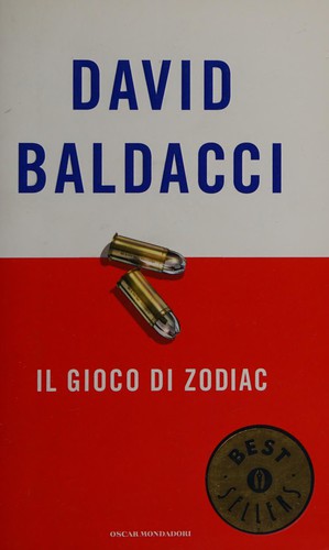 Il gioco di Zodiac (Italian language, 2007, Mondadori)