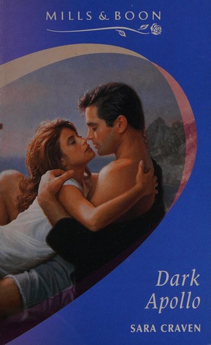 Sara Craven: Dark Apollo (1994, Mills & Boon)