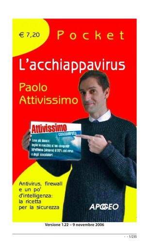 Paolo Attivissimo: L'acchiappavirus (Italian language, 2004, Apogeo)