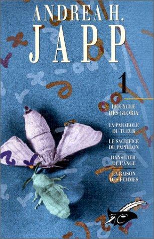 Andrea H. Japp: Le cycle des Gloria (French language, 2000, Editions du Masque)