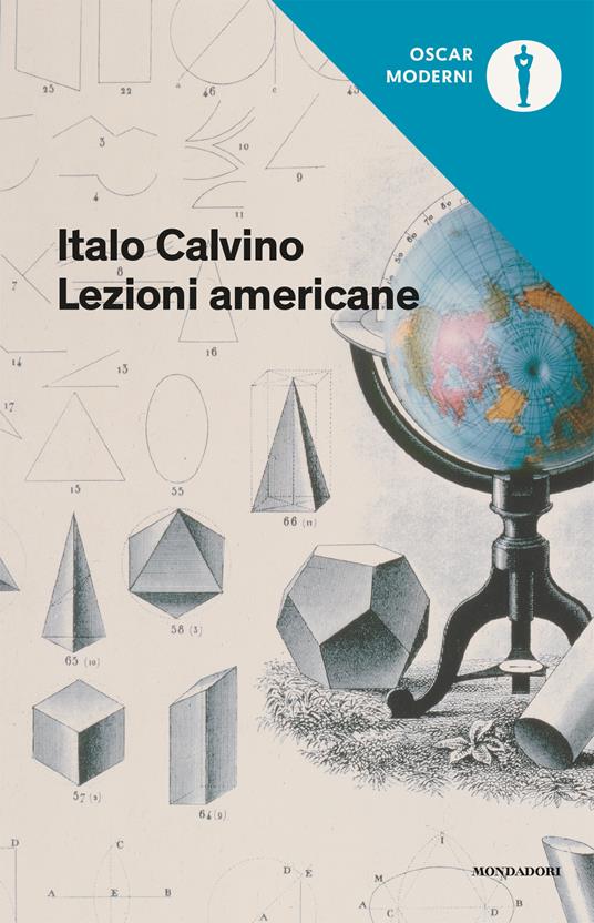 Italo Calvino: Lezioni Americane (Paperback, italiano language, Mondadori)