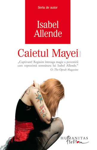 Isabel Allende: Caietul Mayei (Paperback, Romanian language, 2018, Humanitas)