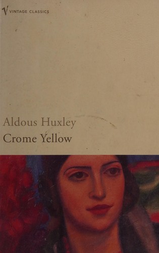Crome yellow (2004, Vintage)